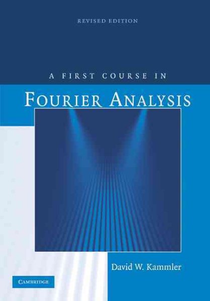 A First Course in Fourier Analysis cover