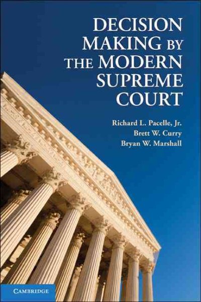 Decision Making by the Modern Supreme Court cover