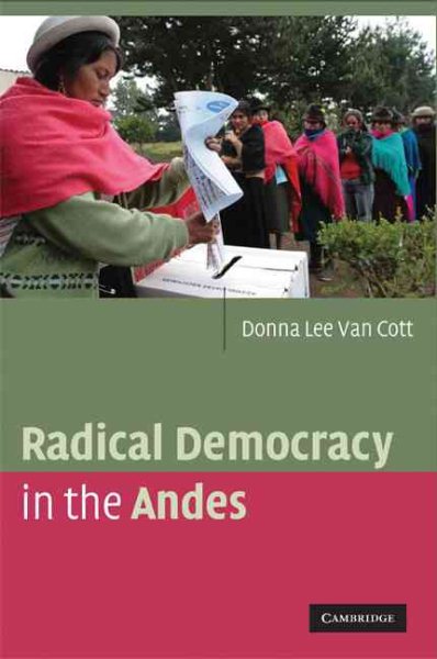 Radical Democracy in the Andes cover