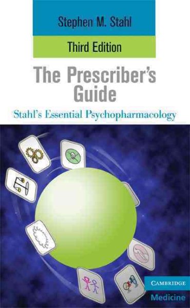 The Prescriber's Guide (Essential Psychopharmacology Series) cover