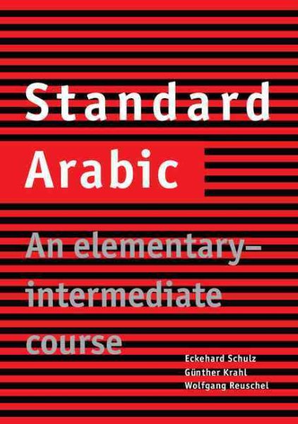 Standard Arabic: An Elementary-Intermediate Course cover