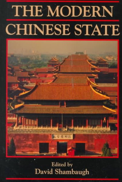 The Modern Chinese State (Cambridge Modern China Series) cover