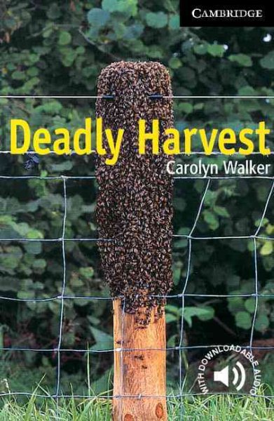 Deadly Harvest Level 6 (Cambridge English Readers) cover