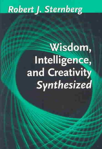 Wisdom, Intelligence, and Creativity Synthesized cover
