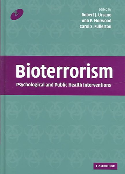 Bioterrorism with CD-ROM: Psychological and Public Health Interventions cover