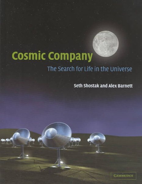 Cosmic Company: The Search for Life in the Universe cover