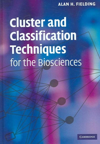 Cluster and Classification Techniques for the Biosciences cover