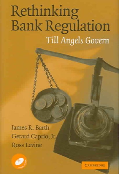 Rethinking Bank Regulation: Till Angels Govern cover