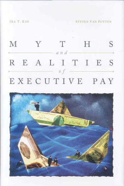 Myths and Realities of Executive Pay cover