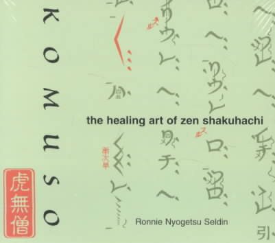 Komuso: The Healing Art of Zen Shakuhachi cover