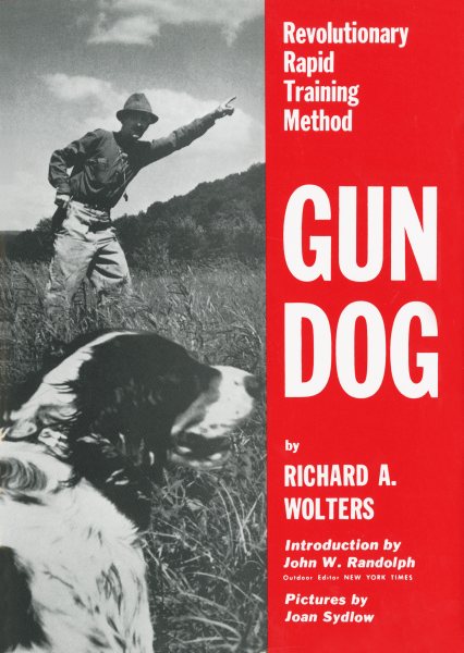 Gun Dog: Revolutionary Rapid Training Method cover