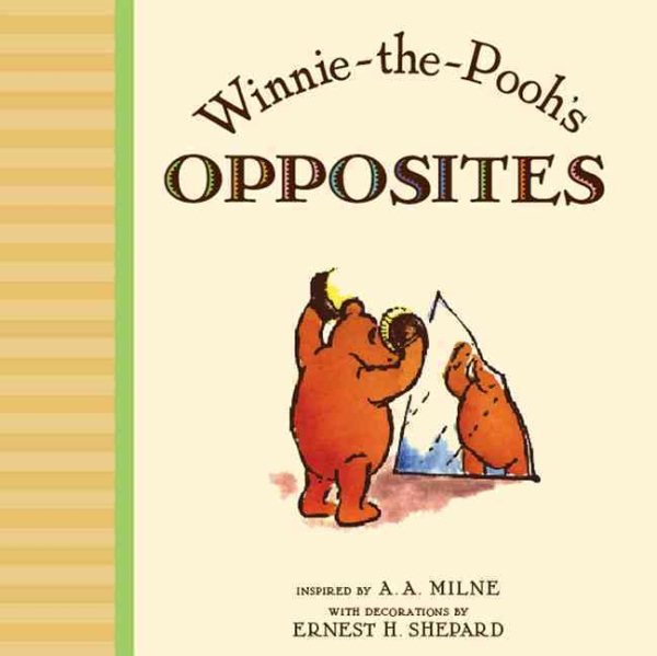 Winnie the Pooh's Opposites cover