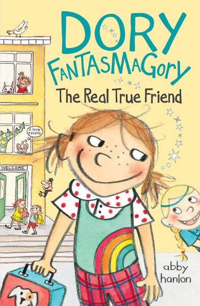 Dory Fantasmagory: The Real True Friend cover