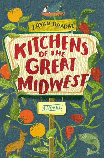 Kitchens of the Great Midwest: A Novel cover