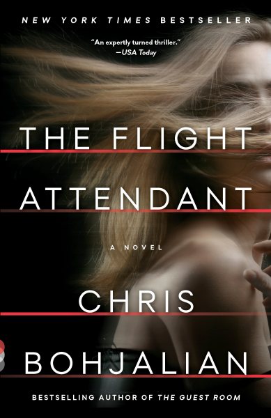 The Flight Attendant: A Novel (Vintage Contemporaries)
