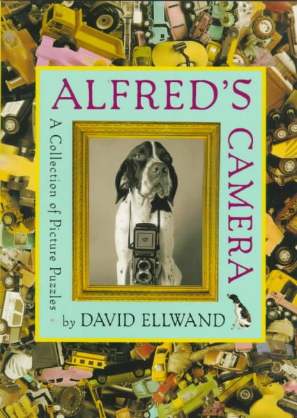 Alfred's Camera: A Collection of Picture Puzzles