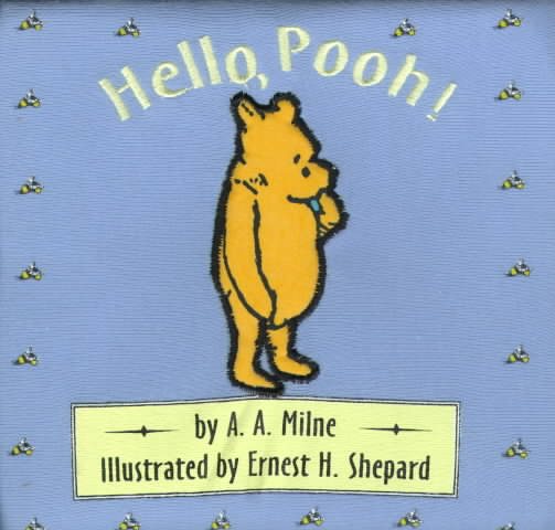 Hello, Pooh! (Cloth and Board Book) cover
