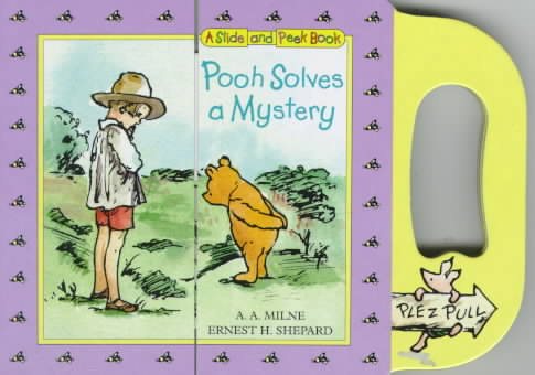 Pooh Solves a Mystery: Pooh Slide and Peek (Winnie-the-Pooh) cover