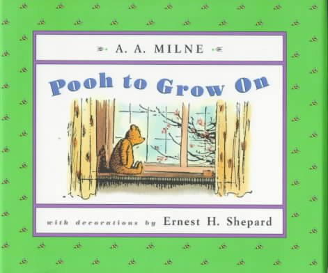 Pooh to Grow On (Winnie-the-Pooh) cover