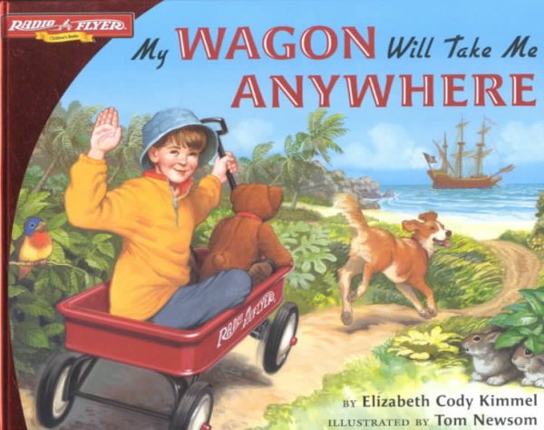 My Wagon Will Take Me Anywhere (Radio Flyer) cover