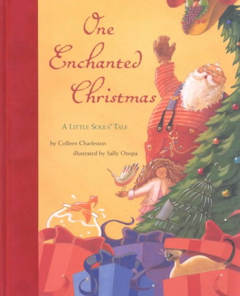 One Enchanted Christmas: A Little Souls Tale cover