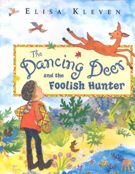 Dancing Deer and the Foolish Hunter (Action Packs) cover