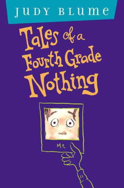 Tales of a Fourth Grade Nothing: Anniversary Edition cover