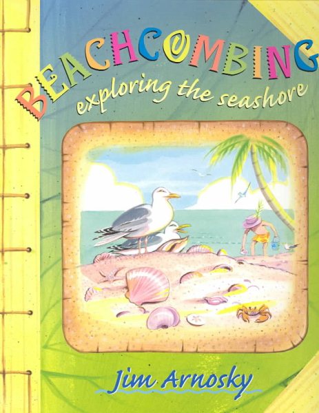 Beachcombing: Exploring the Seashore cover