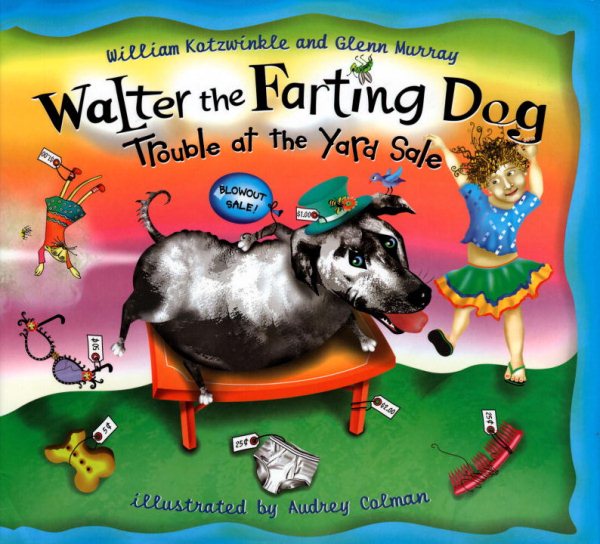 Walter the Farting Dog: Trouble at the Yard Sale cover