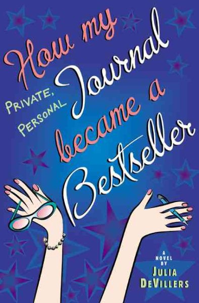 How My Private Personal Journal Became a Bestseller cover