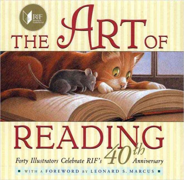 The Art of Reading: Forty Illustrators Celebrate RIF's 40th Anniversary cover