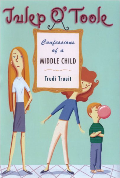 Julep O' Toole: Confessions of a Middle Child cover