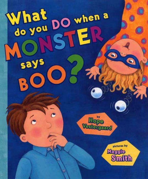 What do you do When a Monster says Boo? cover