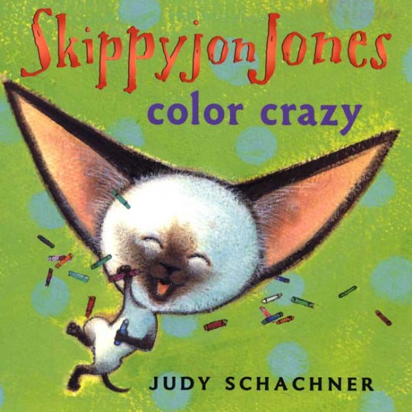 Skippyjon Jones: Color Crazy cover