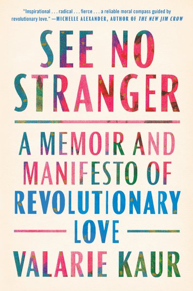 See No Stranger: A Memoir and Manifesto of Revolutionary Love cover
