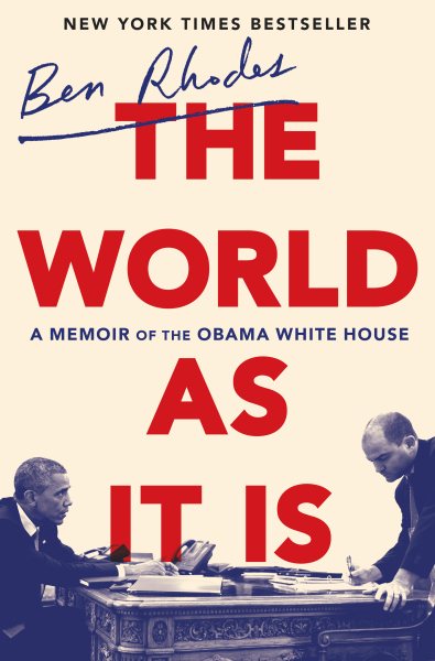 The World as It Is: A Memoir of the Obama White House cover