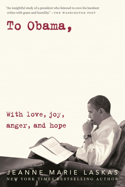 To Obama: With Love, Joy, Anger, and Hope cover