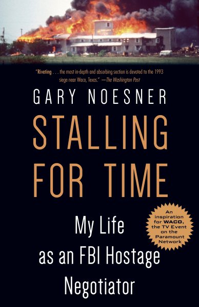 Stalling for Time: My Life as an FBI Hostage Negotiator cover