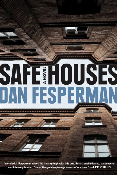 Safe Houses: A novel cover