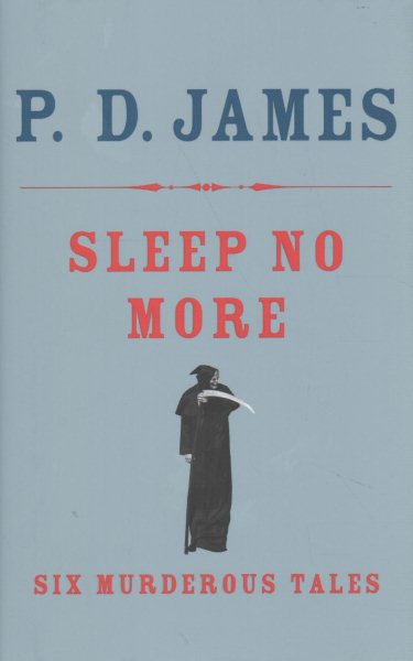 Sleep No More: Six Murderous Tales cover