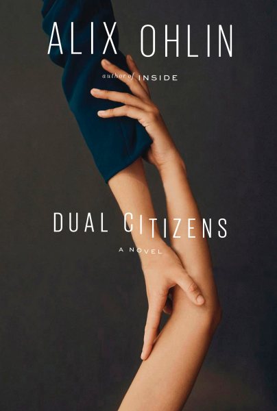 Dual Citizens: A novel cover