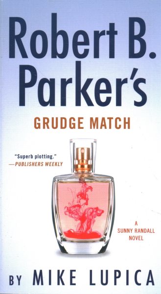 Robert B. Parker's Grudge Match (Sunny Randall) cover