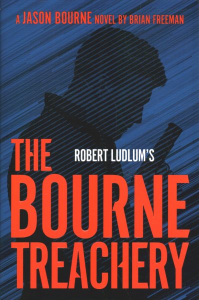 Robert Ludlum's The Bourne Treachery (Jason Bourne)