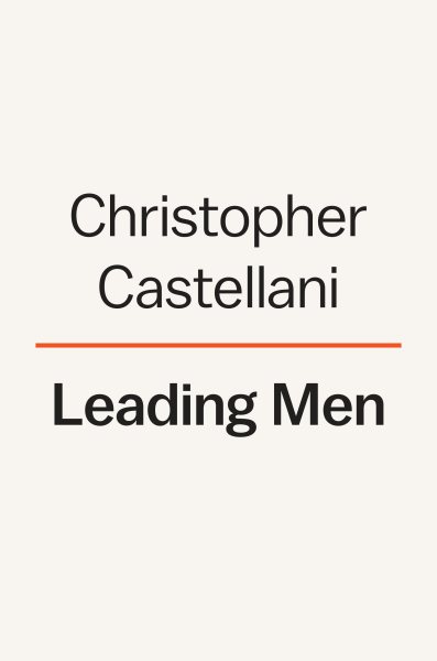 Leading Men: A Novel cover