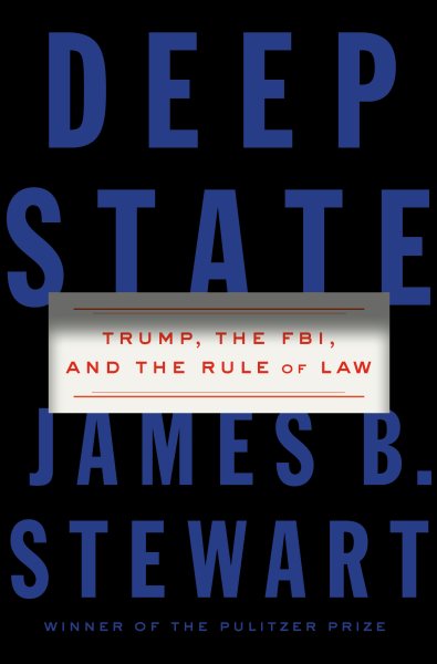 Deep State: Trump, the FBI, and the Rule of Law cover