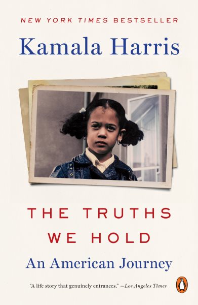 The Truths We Hold: An American Journey cover