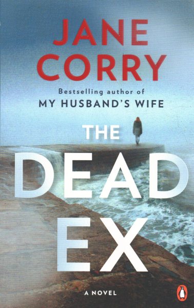 The Dead Ex: A Novel cover