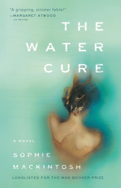The Water Cure: A Novel cover