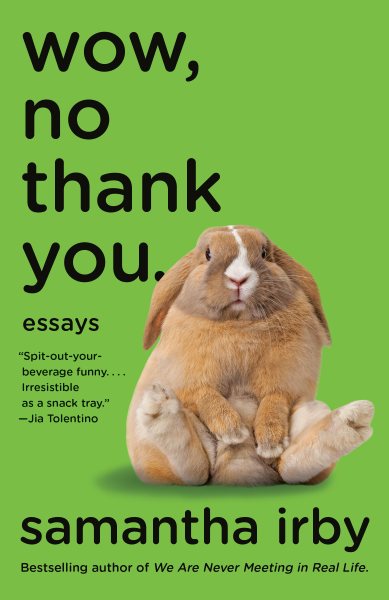 Wow, No Thank You.: Essays cover