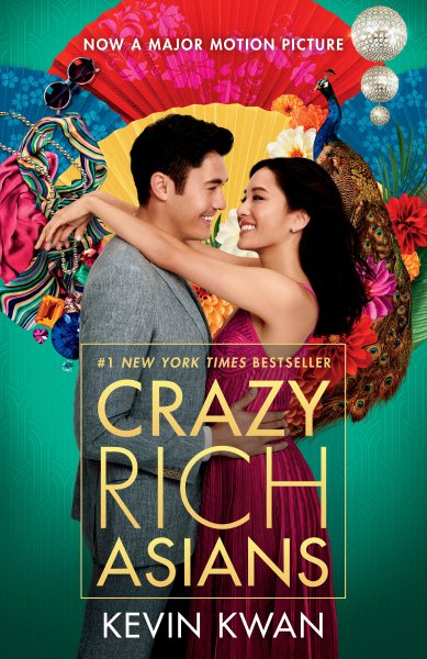 Crazy Rich Asians (Movie Tie-In Edition) (Crazy Rich Asians Trilogy) cover